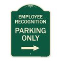Signmission Employee Recognition Parking Right Arrow Heavy-Gauge Aluminum Sign, 24" x 18", G-1824-24098 A-DES-G-1824-24098